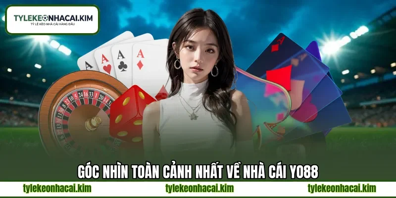 Góc nhìn toàn cảnh nhất về nhà cái YO88 Góc nhìn toàn cảnh nhất về nhà cái YO88